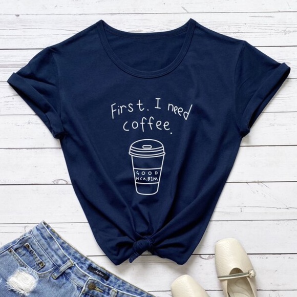 BellanBlue Tops - Navy Blue First I need Coffee Graphic Tee Top